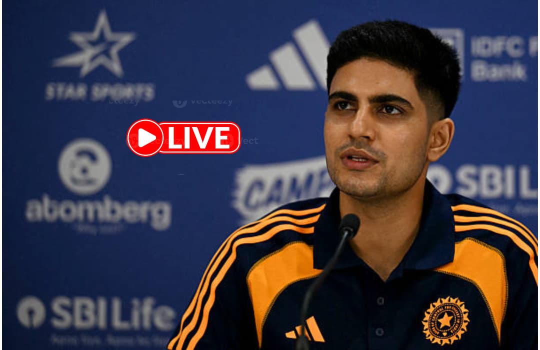 IND vs ENG Press Conference LIVE: Shubman Gill & Gautam Gambhir to Address Media