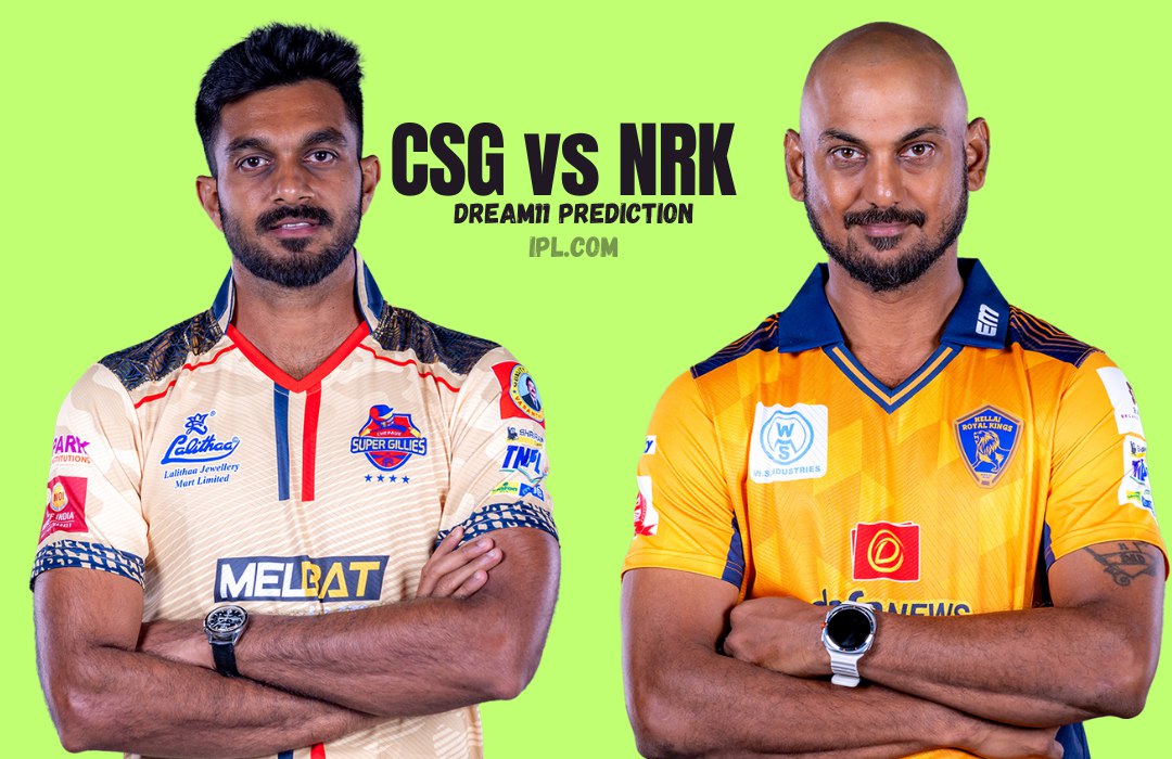 TNPL 2025: CSG vs NRK – Dream11 Prediction, Fantasy Tips, Captain & Vice-Captain Selections and Key Players to Watch